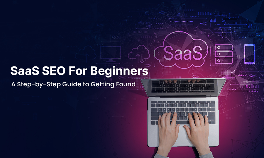 SaaS SEO - How to Rank a SaaS Website Organically